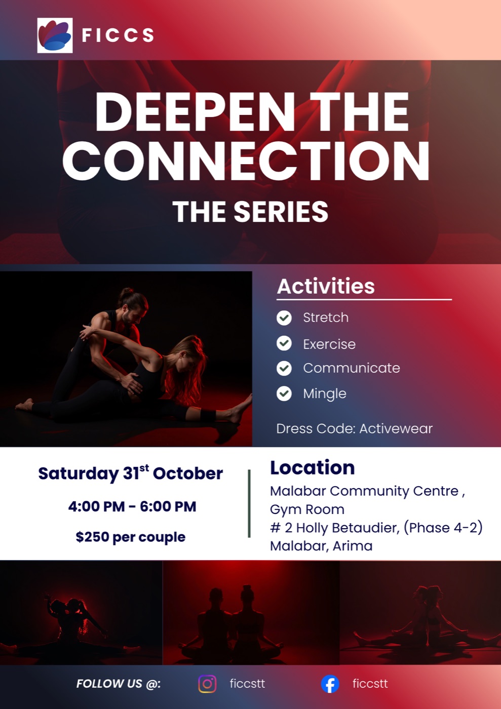Flyer for Deepen the Connection: The Series. Saturday 31st October, 4:00 to 6:00 PM, Malabar Community Centre, Gym Room, Arima. $250 per couple. Activities: stretch, exercise, communicate, mingle. Dress code: activewear.